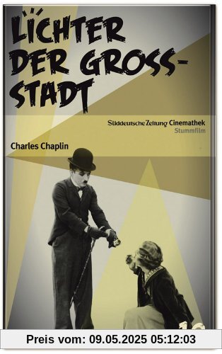 Lichter der Großstadt von Sir Charles Chaplin