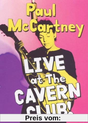 Paul McCartney - Live at the Cavern Club von Sir Paul McCartney
