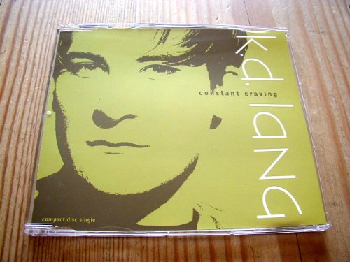 K.D. Lang Constant Craving - 1st Issue 1992 UK CD single W0100CD von Sire