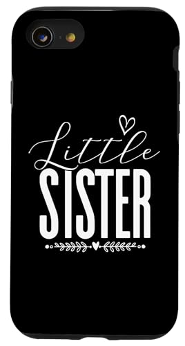 Hülle für iPhone SE (2020) / 7 / 8 Little Sister Geschwister Sis Love Family Ankündigung von Sister Gift Idea For Family Siblings Sibling Love