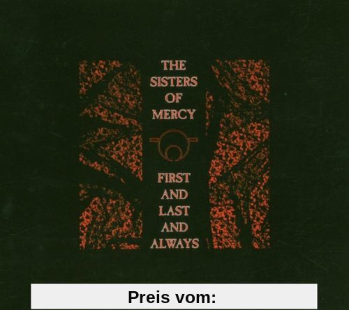 First and Last and Always von Sisters of Mercy