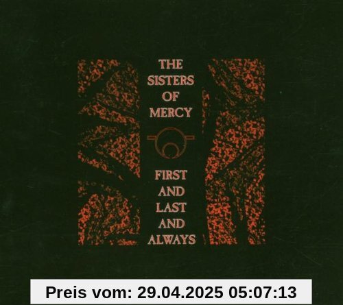 First and Last and Always von Sisters of Mercy