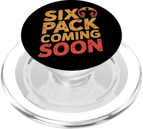 Lustiger Fitness-Liebhaber, lustige Sixpack-Zitate, Sixpack, bald erhältlich PopSockets PopGrip für MagSafe von Six Pack Quote Six Pack Coming Soon Shirt