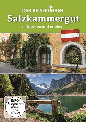 Salzkammergut - entdecken und erleben - Der Reiseführer von Sj Entertainment