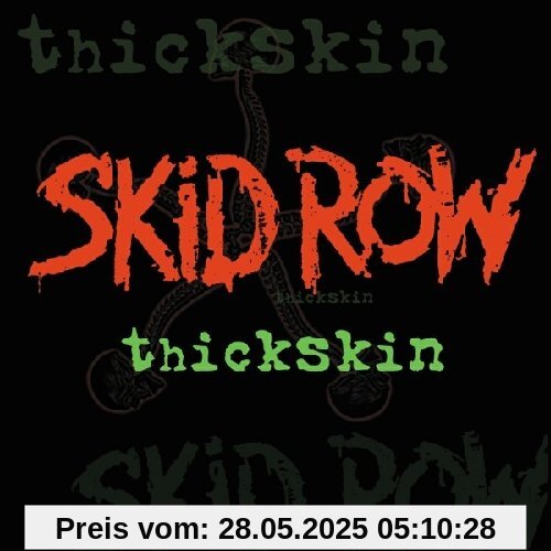 Thickskin von Skid Row