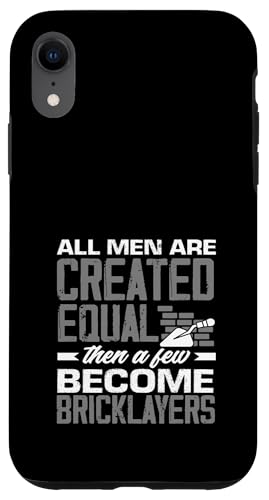 Maurer All Men Are Created Equal Few Become Hülle für iPhone XR Maurer All Men Are Created Equal Few Become Hülle für iPhone XR von Skilled Masonry Bricklaying Professionals Gifts