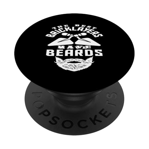 Maurer Die besten Maurer haben Bärte PopSockets Klebender PopGrip Maurer Die besten Maurer haben Bärte PopSockets Klebender PopGrip von Skilled Masonry Bricklaying Professionals Gifts