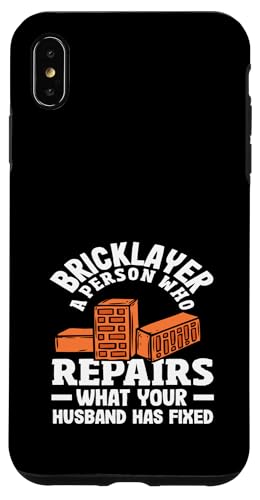 Maurer Eine Person, die repariert, was Ihr Ehemann repariert hat Hülle für iPhone XS Max Maurer Eine Person, die repariert, was Ihr Ehemann repariert hat Hülle für iPhone XS Max von Skilled Masonry Bricklaying Professionals Gifts
