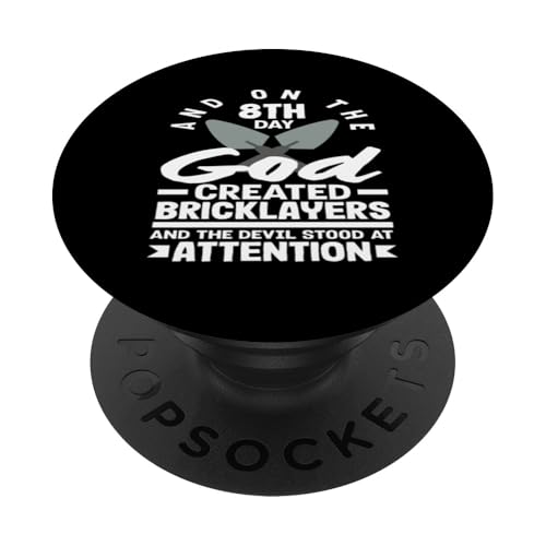 Maurer Gott schuf Maurer Teufel Aufmerksamkeit PopSockets Klebender PopGrip von Skilled Masonry Bricklaying Professionals Gifts