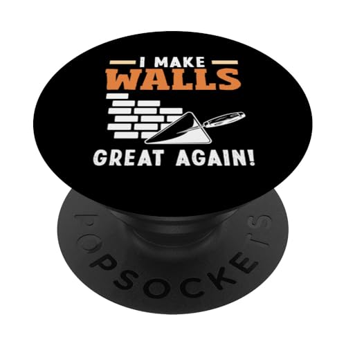 Maurer I Make Walls Great Again PopSockets Klebender PopGrip Maurer I Make Walls Great Again PopSockets Klebender PopGrip von Skilled Masonry Bricklaying Professionals Gifts
