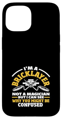 Maurer Ich bin ein Maurer, kein Zauberer Hülle für iPhone 15 von Skilled Masonry Bricklaying Professionals Gifts