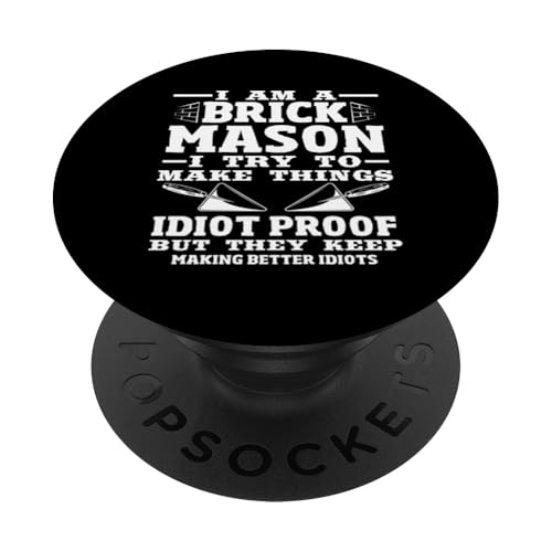 Maurer Ich bin ein Maurer, versuche Dinge herzustellen PopSockets Klebender PopGrip von Skilled Masonry Bricklaying Professionals Gifts