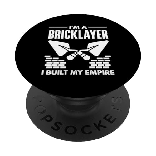 Maurer Ich bin ein Maurer Ich habe mein Imperium aufgebaut PopSockets Klebender PopGrip von Skilled Masonry Bricklaying Professionals Gifts