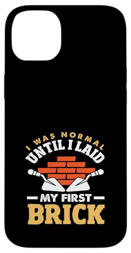 Maurer Ich war normal, bis ich meinen ersten Ziegelstein gelegt habe Hülle für iPhone 14 Plus Maurer Ich war normal, bis ich meinen ersten Ziegelstein gelegt habe Hülle für iPhone 14 Plus von Skilled Masonry Bricklaying Professionals Gifts