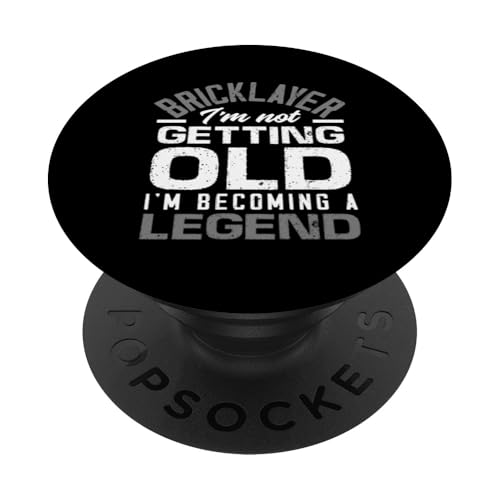 Maurer Ich werde nicht alt und werde zur Legende PopSockets Klebender PopGrip Maurer Ich werde nicht alt und werde zur Legende PopSockets Klebender PopGrip von Skilled Masonry Bricklaying Professionals Gifts