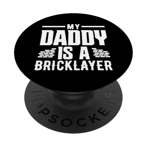 Maurer My Daddy Is A Bricklayer Pride PopSockets Klebender PopGrip Maurer My Daddy Is A Bricklayer Pride PopSockets Klebender PopGrip von Skilled Masonry Bricklaying Professionals Gifts