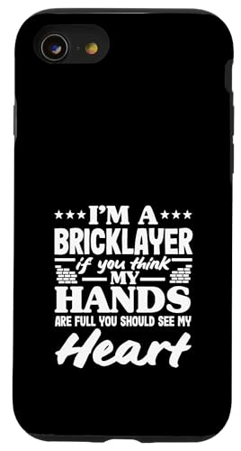 Maurer My Hands Are Full Heart Hülle für iPhone SE (2020) / 7 / 8 von Skilled Masonry Bricklaying Professionals Gifts