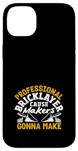 Maurer Professional Cause Makers Gonna Make Hülle für iPhone 14 Plus von Skilled Masonry Bricklaying Professionals Gifts