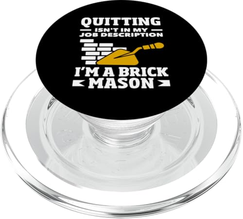 Maurer Quitting Isn't In My Job Description PopSockets PopGrip für MagSafe von Skilled Masonry Bricklaying Professionals Gifts