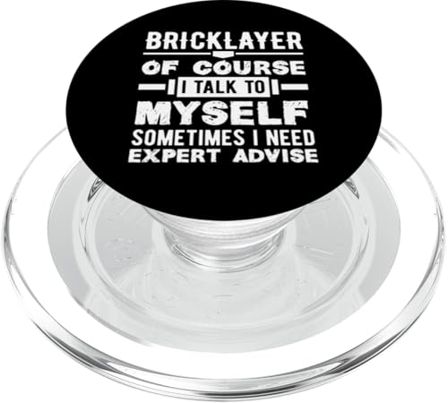 Maurer Talk To Myself Expert Advise Fun PopSockets PopGrip für MagSafe von Skilled Masonry Bricklaying Professionals Gifts