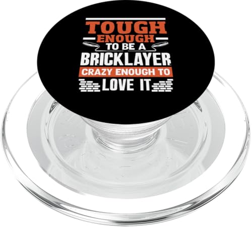 Maurer Tough Enough Crazy Enough Love PopSockets PopGrip für MagSafe Maurer Tough Enough Crazy Enough Love PopSockets PopGrip für MagSafe von Skilled Masonry Bricklaying Professionals Gifts
