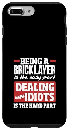 Maurer als Maurer ist der einfache Teil Hülle für iPhone 7 Plus/8 Plus Maurer als Maurer ist der einfache Teil Hülle für iPhone 7 Plus/8 Plus von Skilled Masonry Bricklaying Professionals Gifts