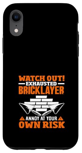 Maurer aufgepasst, erschöpft ärgerliches Risiko Hülle für iPhone XR von Skilled Masonry Bricklaying Professionals Gifts
