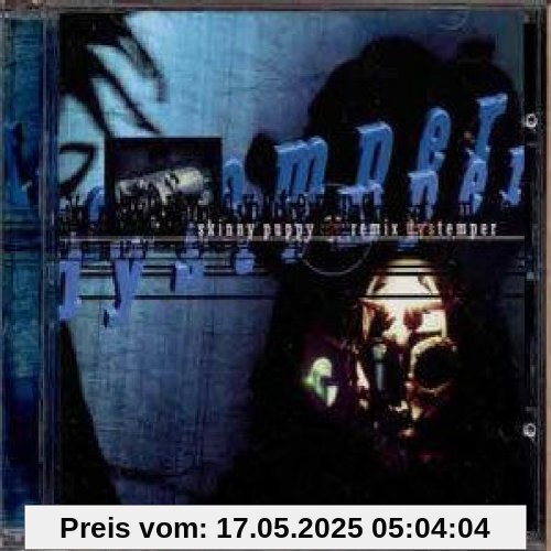 Remix Dys Temper von Skinny Puppy