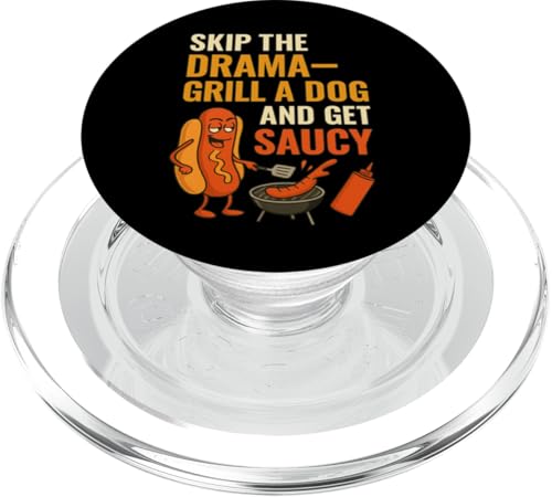 Lustiges Hotdog Grill-Zitat Bekleidung für BBQ Dad Onkel Cousins PopSockets PopGrip für MagSafe Lustiges Hotdog Grill-Zitat Bekleidung für BBQ Dad Onkel Cousins PopSockets PopGrip für MagSafe von Skip the Drama Grill Dog Hotdog BBQ Humor apparel