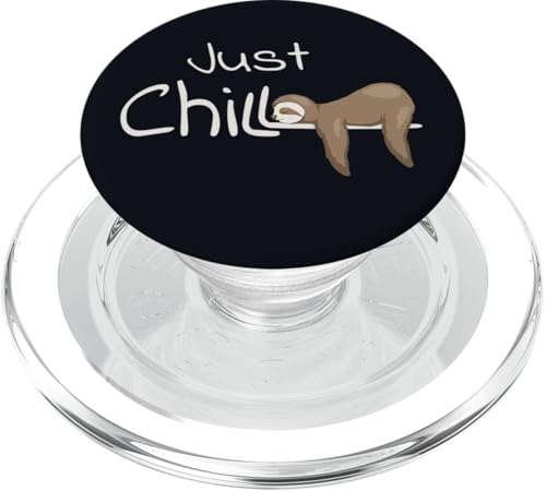 Für Faulpelze und Couch Potatoes | Just Chill Faultier PopSockets PopGrip für MagSafe von SkizzenMonsters Lässige Faultiere