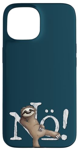 SkizzenMonsters Lässige Faultiere Hülle für iPhone 15 Nö Statement Kein Bock Einfach Nein Nope Faultier Fun Hochleistungsschutz Polycarbonat TPU Schutzhülle von SkizzenMonsters Lässige Faultiere