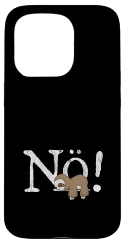 SkizzenMonsters Lässige Faultiere Hülle für iPhone 15 Pro Nö Kawaii Faultier Kein Bock Einfach Nein Nope Fun Schutzhülle aus Polycarbonat und TPU von SkizzenMonsters Lässige Faultiere