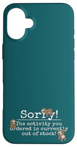 Hülle für iPhone 16 Plus Activity Is Currently Out Of Stock! Süße Kawaii Faultiere von SkizzenMonsters Lässige Faultiere