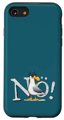 Hülle für iPhone SE (2020) / 7 / 8 Nö Kein Bock Nichtstun Nordsee Ostsee schlechte Laune Möwe von Skizzenmonster Maritime Meer Kunst