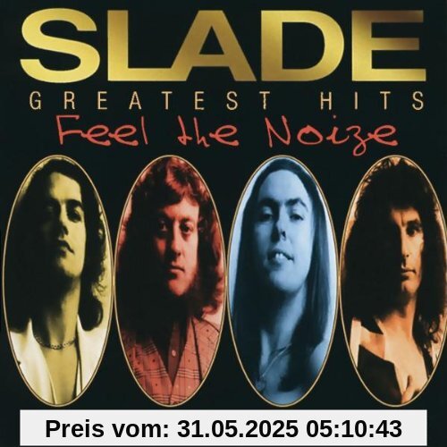 Feel the Noize - Greatest Hits von Slade