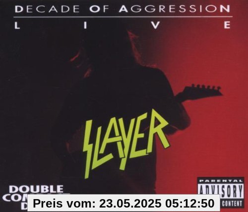 Decade of Aggression (Live) von Slayer