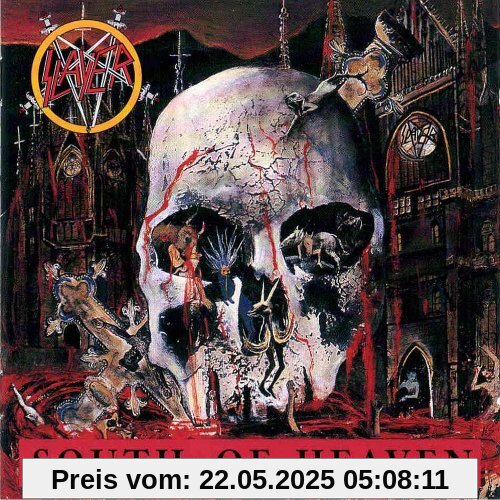 South of Heaven South of Heaven von Slayer