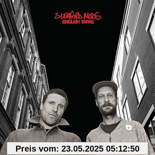 English Tapas von Sleaford Mods