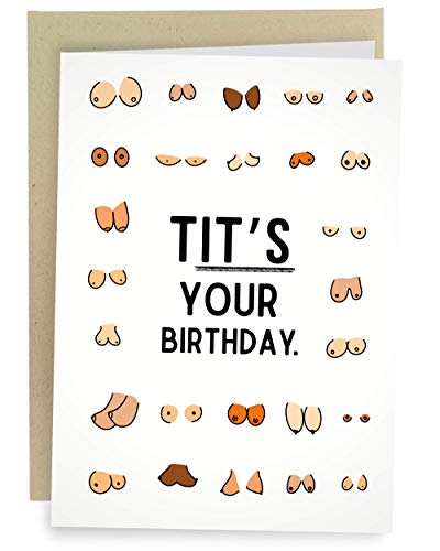 Sleazy Greetings Lustige Geburtstagskarte für Damen oder Herren, freche Boob-Karte für Sie und Ihn, beste Freundin, Geburtstagskarte mit passendem Umschlag, Tit's Your Birthday von Sleazy Greetings