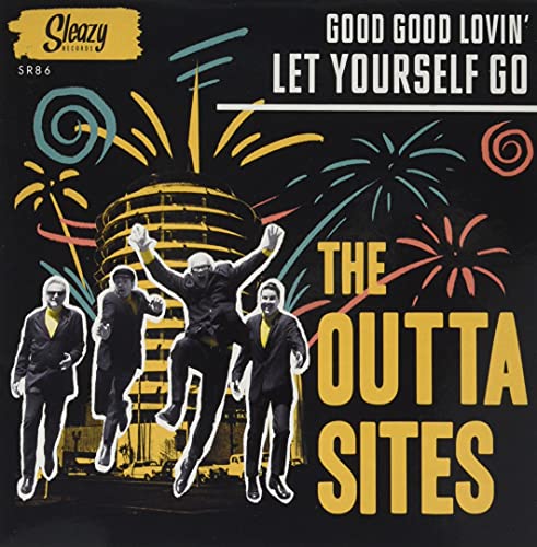 Let Yourself Go/Good Good Lovin' von Sleazy