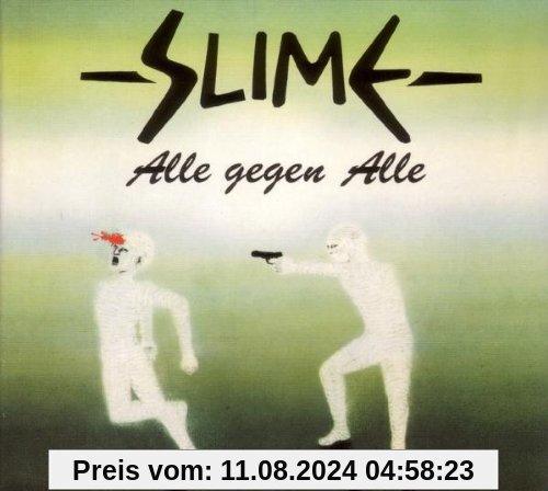 Alle Gegen Alle von Slime