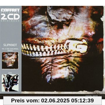 Vol.3 (the Subliminal Verses)/Iowa von Slipknot