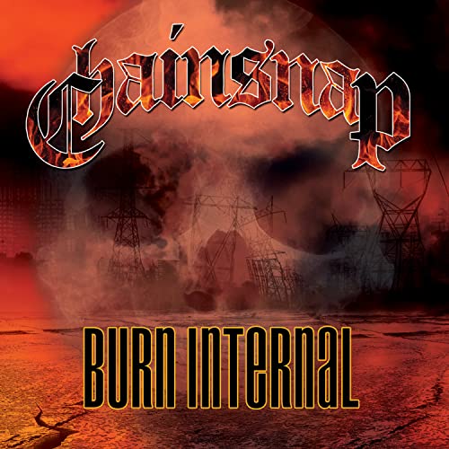 Chainsnap - Burn Internal von Sliptrick