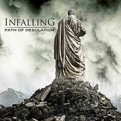 Infalling - Path Of Desolation von Sliptrick