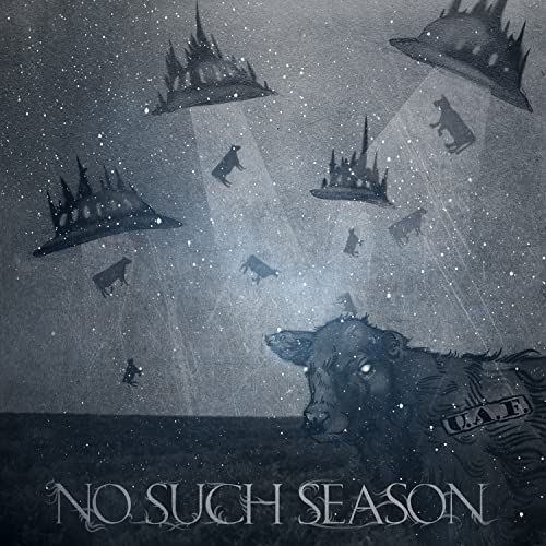 No Such Season - U.A.F. von Sliptrick
