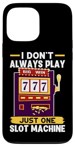Schlitzmaschine: I Don't Always Play Just One Slot Machine Hülle für iPhone 13 Pro Max Schlitzmaschine: I Don't Always Play Just One Slot Machine Hülle für iPhone 13 Pro Max von Slot Machine And Slots Designs For Casino