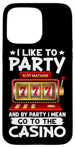 Schlitzmaschine: I Like To Party And By Party I Mean The Casino Hülle für iPhone 15 Pro Max Schlitzmaschine: I Like To Party And By Party I Mean The Casino Hülle für iPhone 15 Pro Max von Slot Machine And Slots Designs For Casino