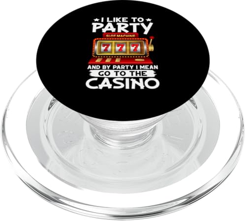 Schlitzmaschine: I Like To Party And By Party I Mean The Casino PopSockets PopGrip für MagSafe Schlitzmaschine: I Like To Party And By Party I Mean The Casino PopSockets PopGrip für MagSafe von Slot Machine And Slots Designs For Casino