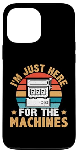 Schlitzmaschine: I'm Just Here For The Machines Hülle für iPhone 13 Pro Max Schlitzmaschine: I'm Just Here For The Machines Hülle für iPhone 13 Pro Max von Slot Machine And Slots Designs For Casino