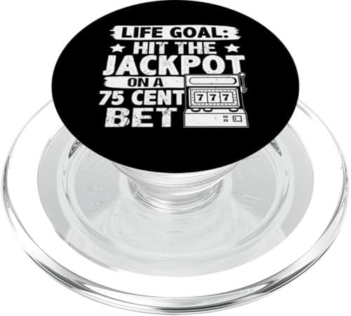 Schlitzmaschine: Lebensziel: Schlagen Sie den Jackpot auf einer 75-Cent-Wette PopSockets PopGrip für MagSafe von Slot Machine And Slots Designs For Casino